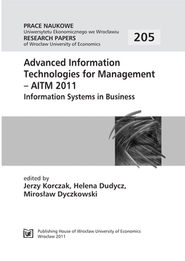 Advanced Information Technologies for Management – AITM 2011 Information Systems in Business