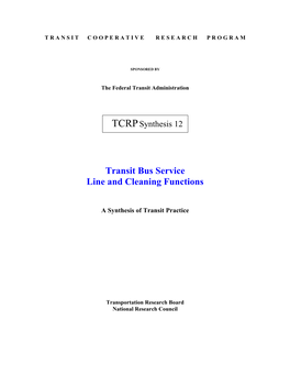Transit Bus Service Line and Cleaning Functions