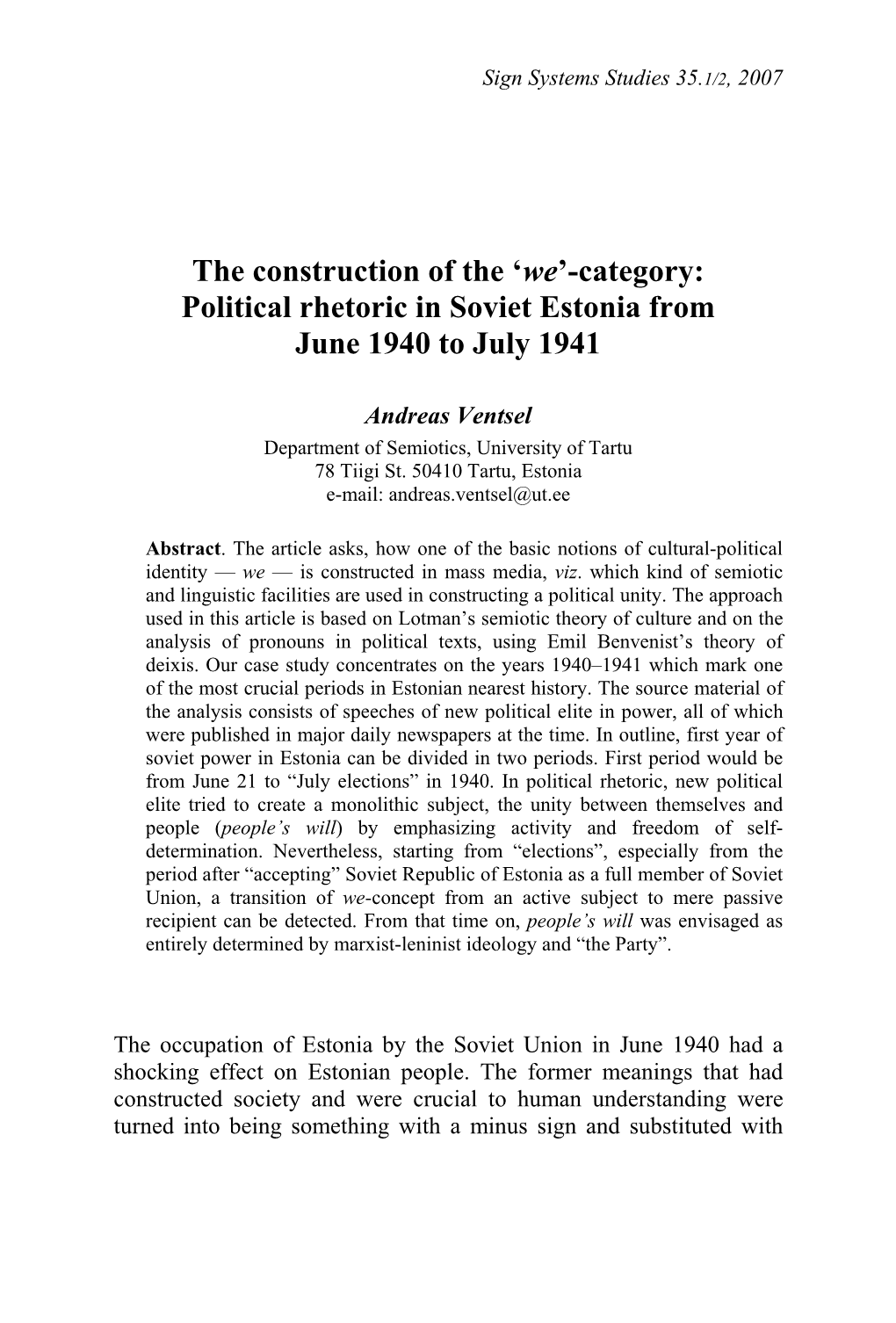 The Construction of the 'We'-Category: Political Rhetoric in Soviet Estonia from June 1940 to July 1941