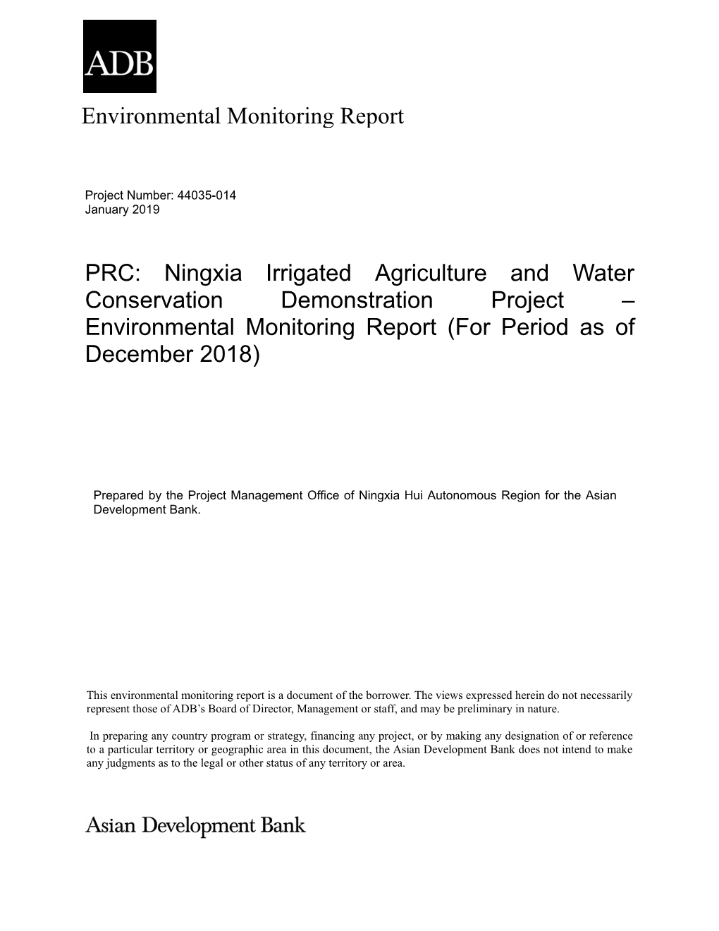 PRC: Ningxia Irrigated Agriculture and Water Conservation Demonstration Project – Environmental Monitoring Report (For Period As of December 2018)