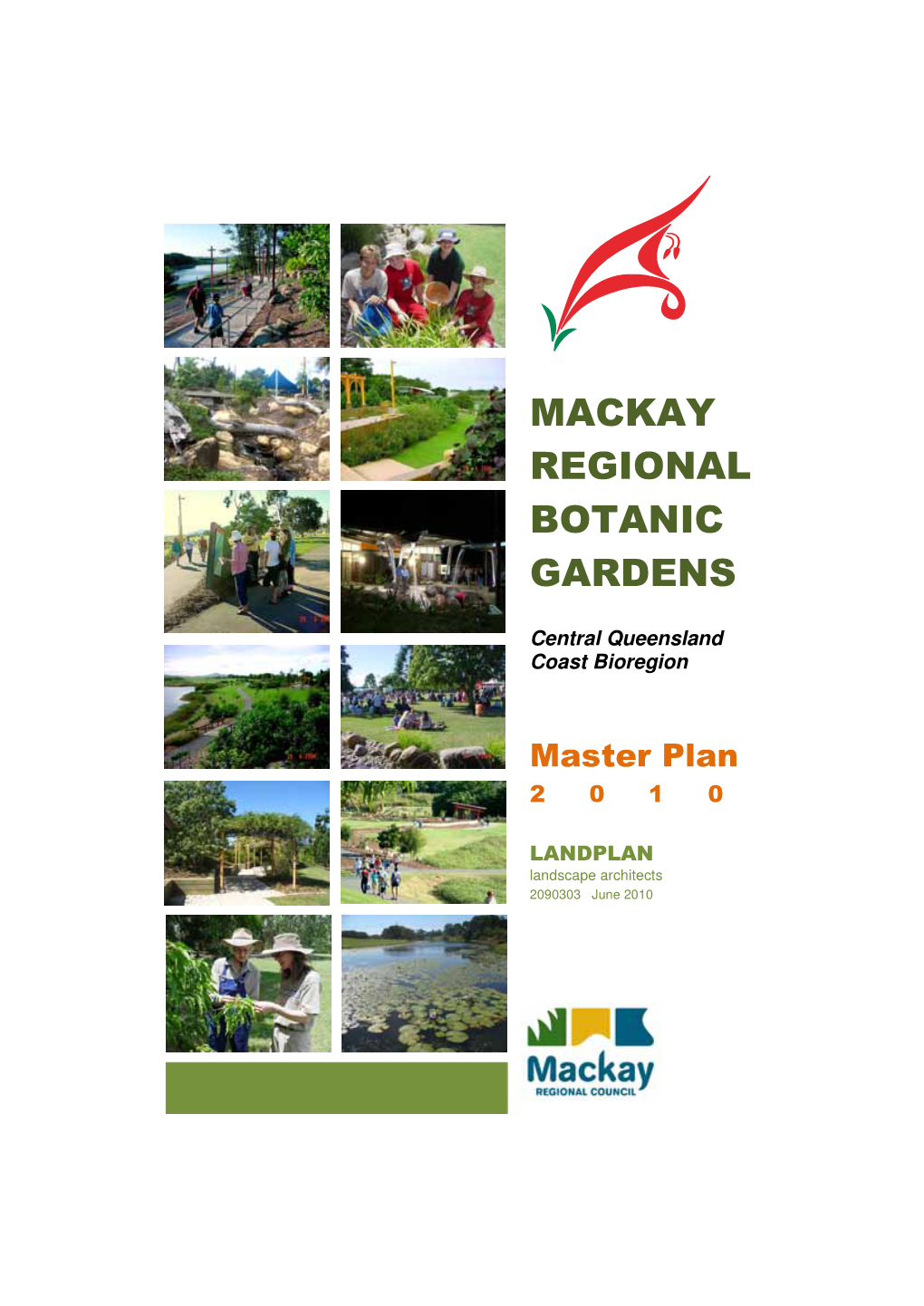 Master Plan 2010 Mackay Regional Botanic Gardens