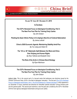 VOLUME 19 • ISSUE 22 • DECEMBER 31, 2019 the CCP's Renewed Focus on Ideological Conditioning, Part 2: the New Five