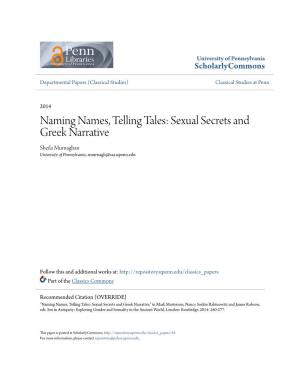 Sexual Secrets and Greek Narrative Sheila Murnaghan University of Pennsylvania, Smurnagh@Sas.Upenn.Edu