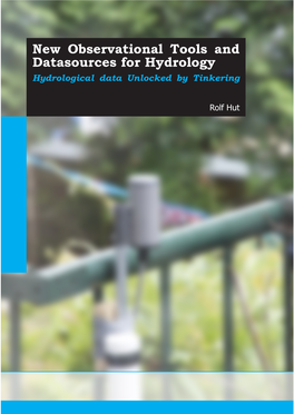 New Observational Tools and Datasources for Hydrology Hydrological Data Unlocked by Tinkering