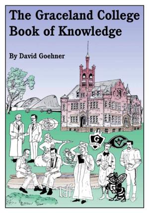 The Graceland College Book of Knowledge
