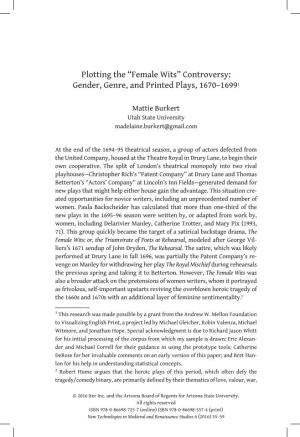Female Wits” Controversy: Gender, Genre, and Printed Plays, 1670–16991