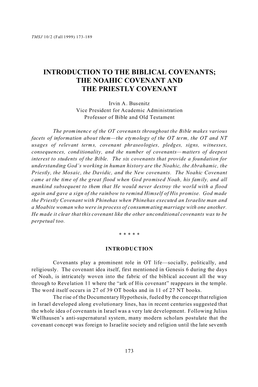 Introduction to the Biblical Covenants; the Noahic Covenant and the Priestly Covenant