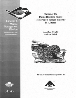 Status of Plains Hognose Snake in Alberta 1998