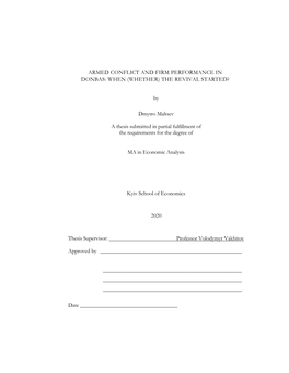 Armed Conflict and Firm Performance in Donbas: When (Whether) the Revival Started?