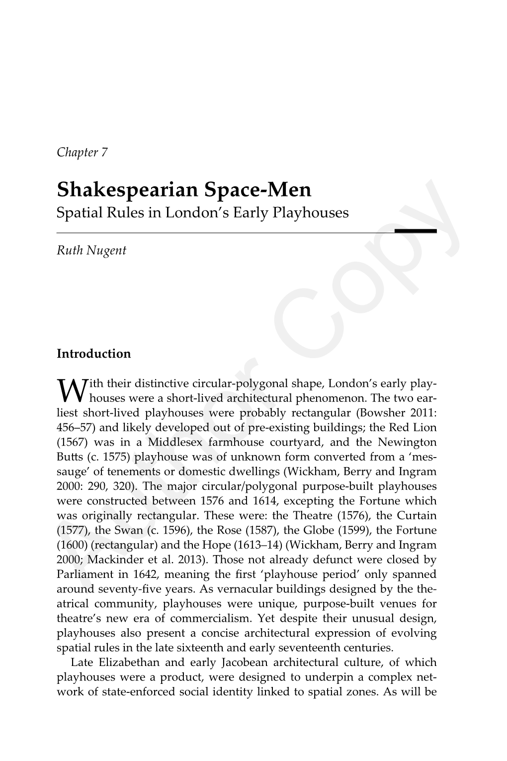 Shakespearian Space-Men Spatial Rules in London’S Early Playhouses