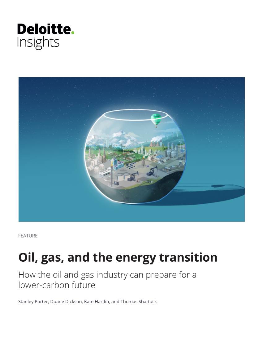 Oil, Gas, and the Energy Transition How the Oil and Gas Industry Can Prepare for a Lower-Carbon Future