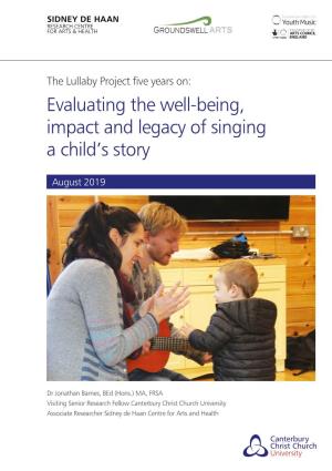 Evaluating the Well-Being, Impact and Legacy of Singing a Child's Story