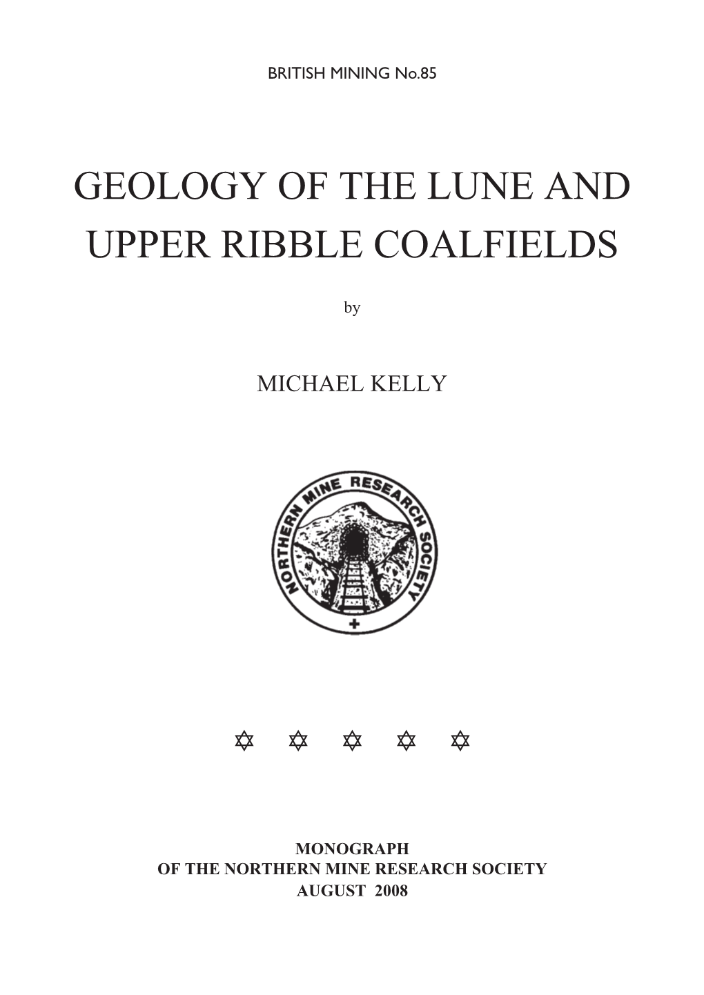 Geology of the Lune and Upper Ribble Coalfields