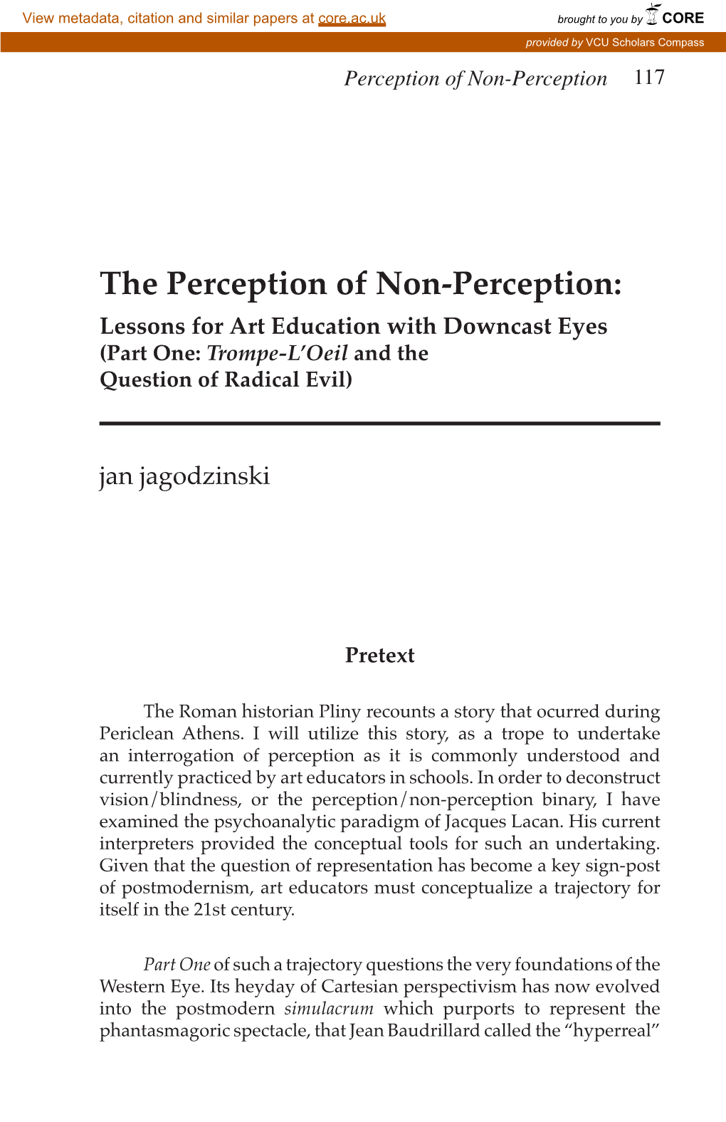 The Perception of Non-Perception: Lessons for Art Education with Downcast Eyes (Part One: Trompe-L’Oeil and the Question of Radical Evil)