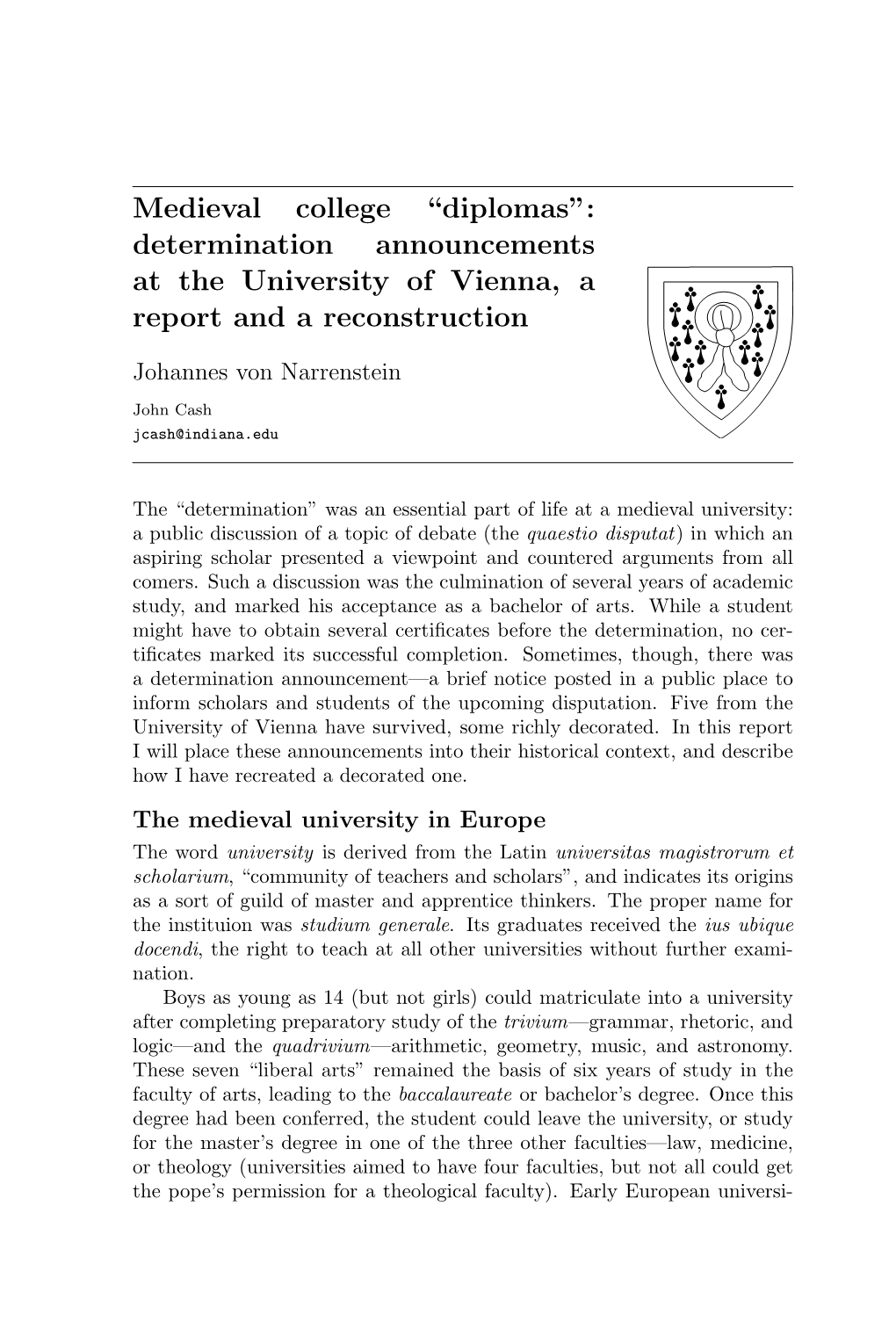 Medieval College “Diplomas”: Determination Announcements at the University of Vienna, a Report and a Reconstruction