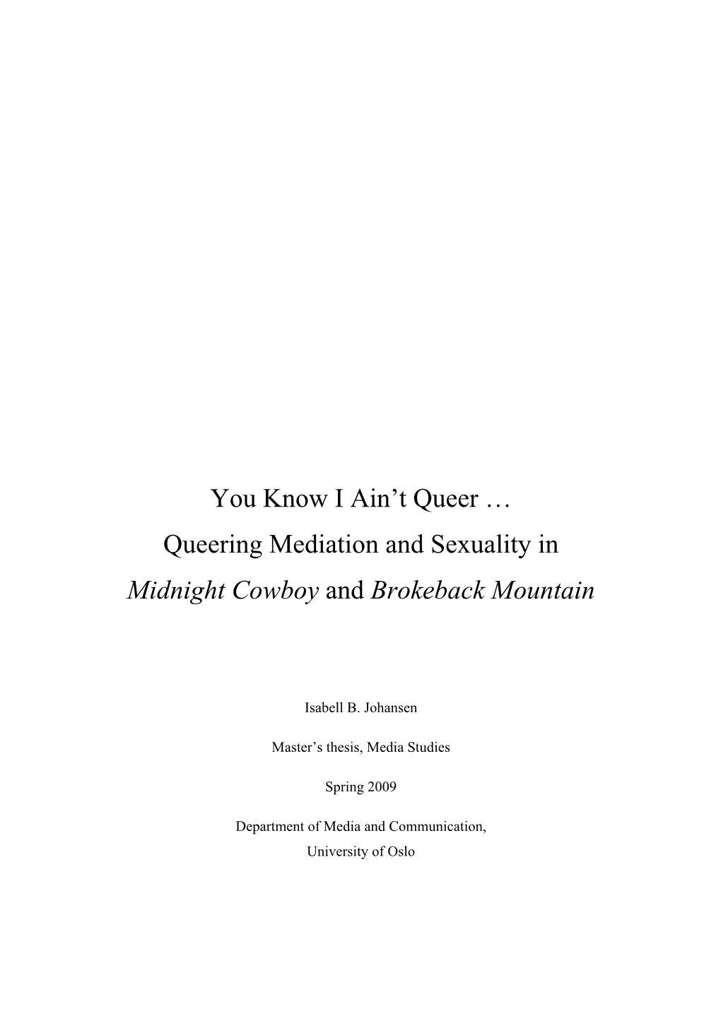 You Know I Ain't Queer … Queering Mediation And