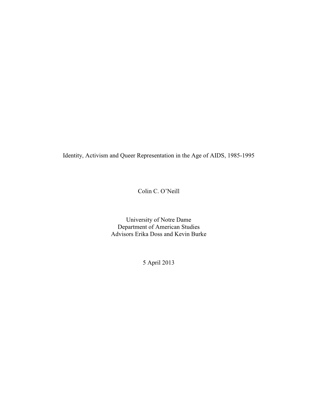 Identity, Activism and Queer Representation in the Age of AIDS, 1985-1995