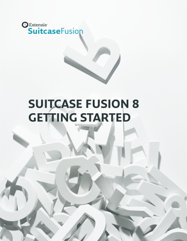 Suitcase Fusion 8 Getting Started