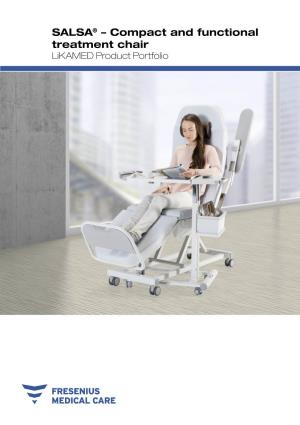 SALSA® – Compact and Functional Treatment Chair Likamed Product Portfolio Introduction