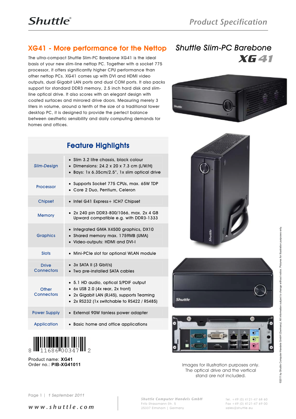 Shuttle Slim-PC Barebone XG41 Is the Ideal Basis of Your New Slim-Line Nettop PC