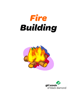 Fire Building