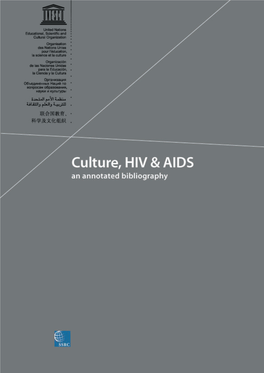 An Annotated Bibliography Part 2: the Response to the Epidemic: Culture of Prevention and Care