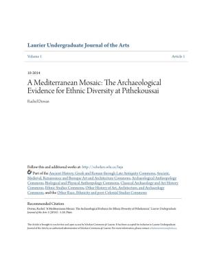 The Archaeological Evidence for Ethnic Diversity at Pithekoussai Rachel Dewan
