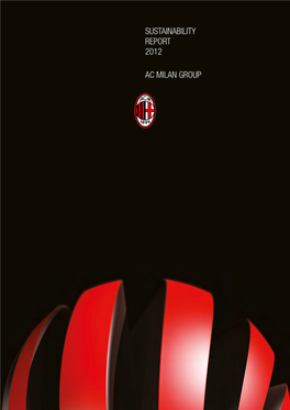 Sustainability Report 2012 Ac Milan Group