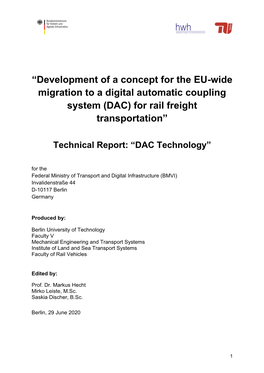 “Development of a Concept for the EU-Wide Migration to a Digital Automatic Coupling System (DAC) for Rail Freight Transportation”