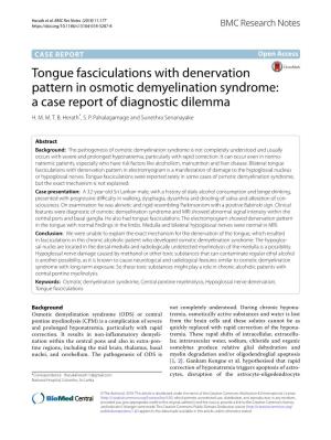 Tongue Fasciculations with Denervation Pattern in Osmotic Demyelination Syndrome: a Case Report of Diagnostic Dilemma H