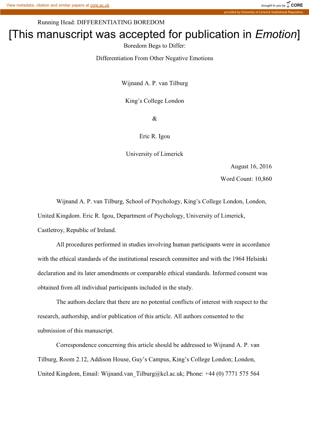 [This Manuscript Was Accepted for Publication in Emotion] Boredom Begs to Differ: Differentiation from Other Negative Emotions