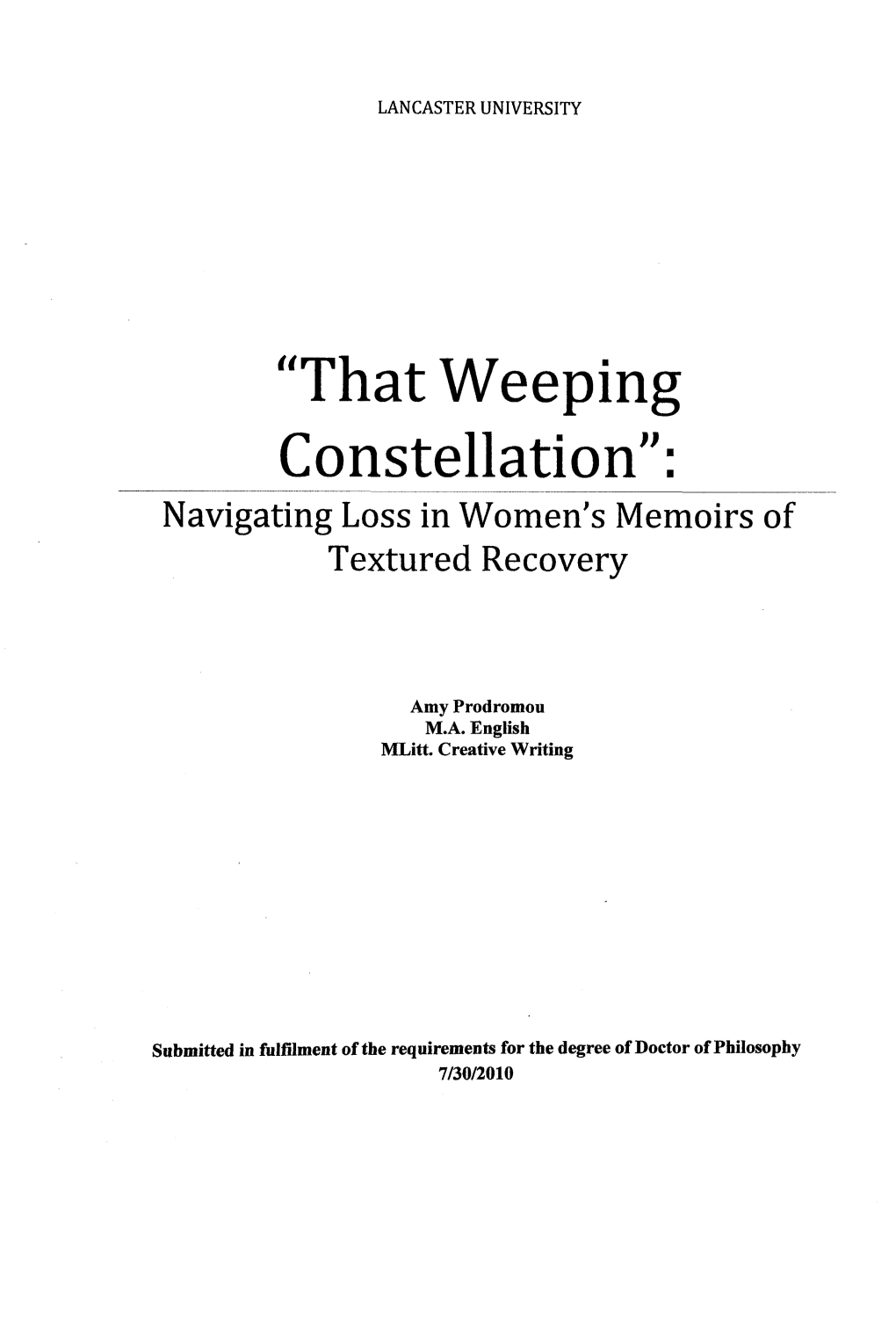 “That Weeping Constellation”: Navigating Loss in Women's Memoirs of Textured Recovery
