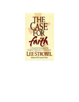 The Case for Faith