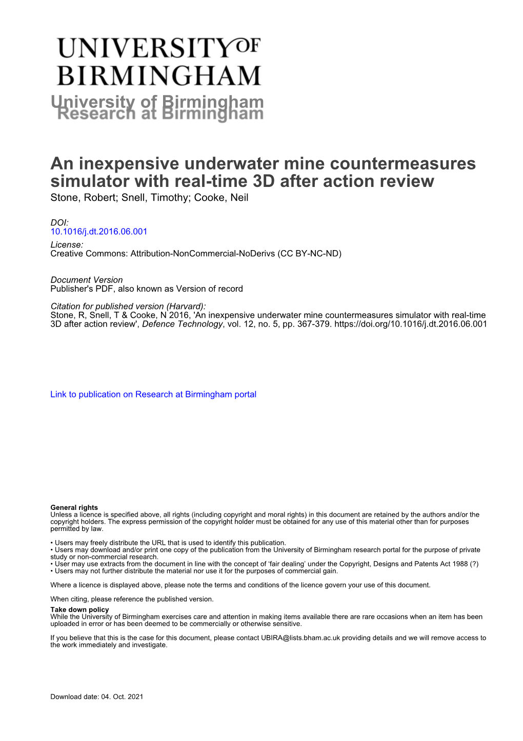 An Inexpensive Underwater Mine Countermeasures Simulator with Real-Time 3D After Action Review Stone, Robert; Snell, Timothy; Cooke, Neil