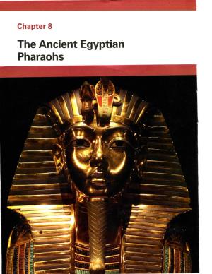 The Ancient Egyptian Pharaohs Chapter 8 the Ancient Egyptian Pharaohs