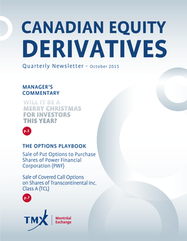 CANADIAN EQUITY DERIVATIVES Quarterly Newsletter - October 2015