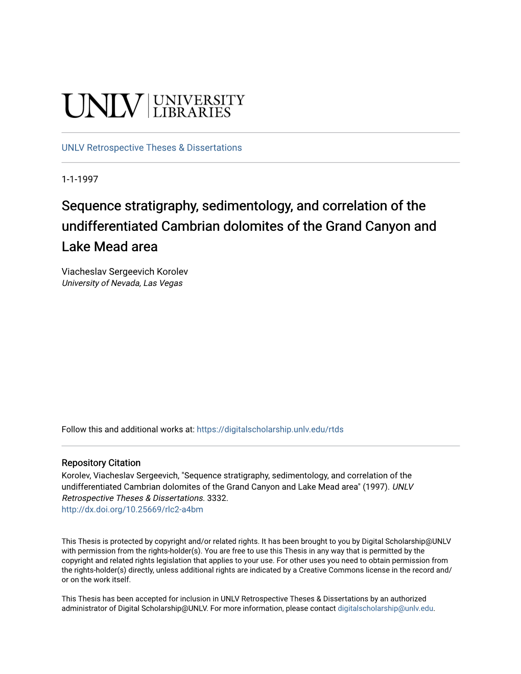 Sequence Stratigraphy, Sedimentology, and Correlation of the Undifferentiated Cambrian Dolomites of the Grand Canyon and Lake Mead Area