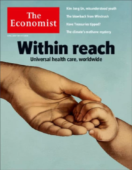 The Economist Went to Press, He Appeared to Be Hanging on by the Thinnest of Threads