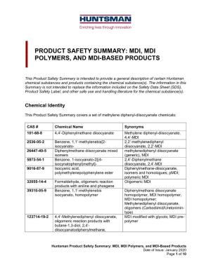 Huntsman Product Safety Summary: MDI, MDI Polymers, and MDI-Based Products Date of Issue: January 2020 Page 1 of 10