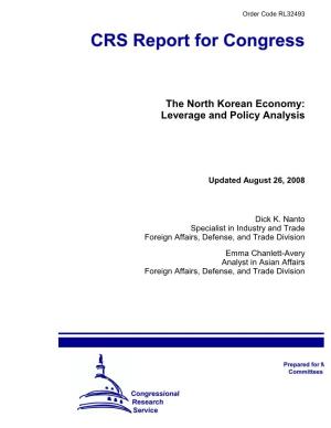 The North Korean Economy: Leverage and Policy Analysis