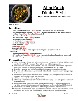 Aloo Palak Dhaba Style 'Dry' Spiced Spinach and Potatoes