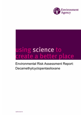 Environmental Risk Assessment Report: Decamethylcyclopentasiloxane
