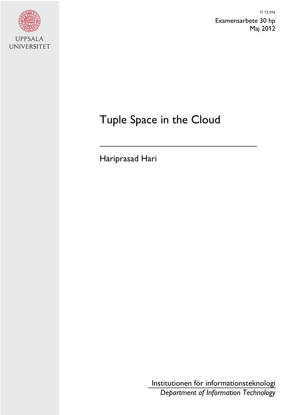 Tuple Space in the Cloud