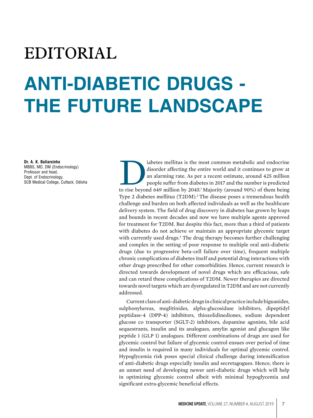 Anti-Diabetic Drugs - the Future Landscape