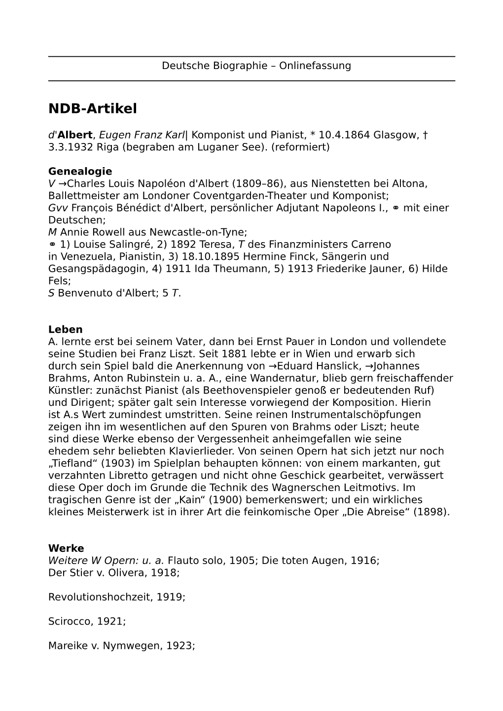 NDB-Artikel D'albert, Eugen Franz Karl| Komponist Und Pianist, * 10.4.1864 Glasgow, † 3.3.1932 Riga (Begraben Am Luganer See)
