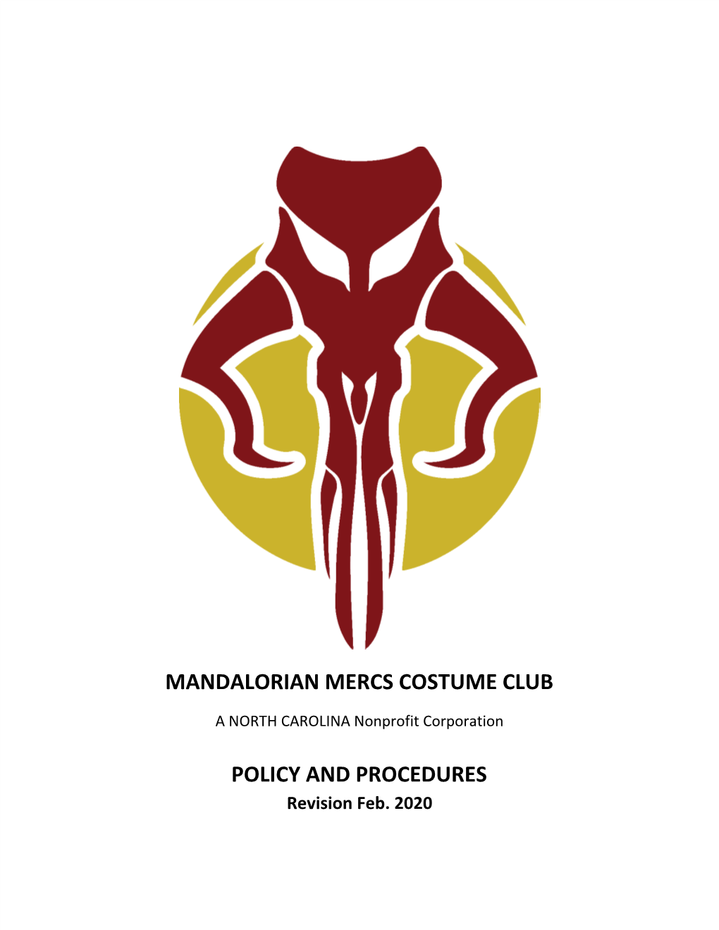 Mandalorian Mercs Costume Club Policy and Procedures