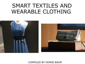 Advances in Technology: Smart Textiles
