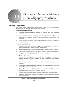 CHAPTER 13: Strategic Decision Making in Oligopoly Markets