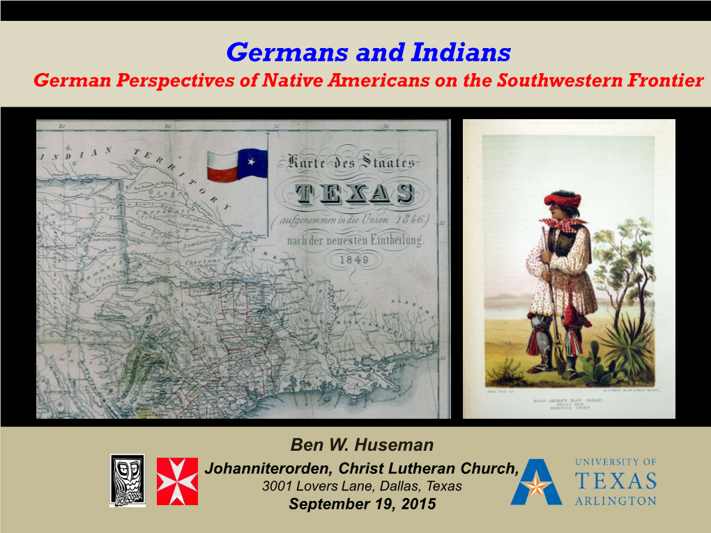 Germans and Indians German Perspectives of Native Americans on the Southwestern Frontier