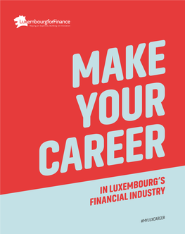 Make Your Career in Luxembourg's Financial Industry